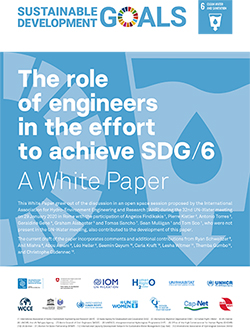 The role of engineers in the effort to achieve SDG6. A White Paper